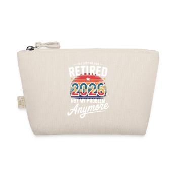 Retired 2026 Funny Retirement Graphic Women Men - Organic Pouch - nature - Front