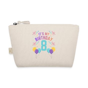 It's My Birthday Kids Birthday 8 Years Girl - Organic Pouch - nature - Front