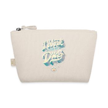 I Work For My Dog Dog Owner - Organic Pouch - nature - Front