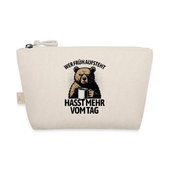 Bear - If you get up early, you hate more of the day - Organic Pouch - nature - Front