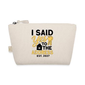 I Said Yes To The Address Est 2027 - Bio-Täschchen - Natur - Vorne
