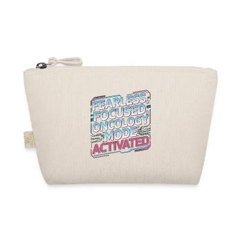 Oncology Nurse Fearless Focused Nurse Practitioner - Organic Pouch - nature - Front