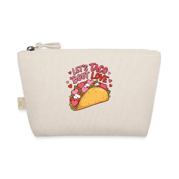 Lets Taco Bout Love Funny Mexican Foodie Valentine - Organic Pouch - nature - Front