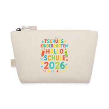Adieu Maternelle Bonjour Inscription 2026 - Trousse biologique - nature - Devant