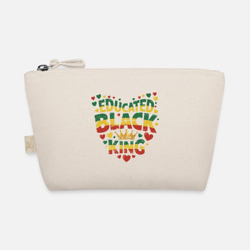 Educated Black King | Afro Pride Quote | Black  Organic Pouch