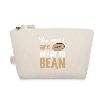 You and Me: Bean Saying - Organic Pouch - nature - Front