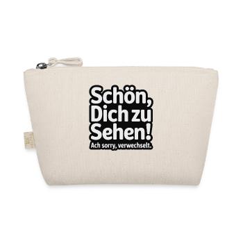 Schön, Dich zu sehen - Sorry, verwechselt. - Bio-Täschchen - Natur - Vorne