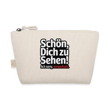 Schön, Dich zu sehen - Sorry, verwechselt. - Bio-Täschchen - Natur - Vorne