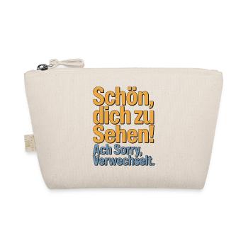 Schön, Dich zu sehen - Sorry, verwechselt. - Bio-Täschchen - Natur - Vorne