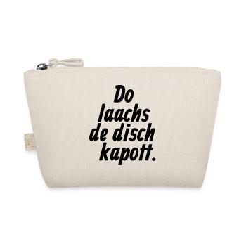 Do laachs de disch kapott - Kölsche §11 - Bio-Täschchen - Natur - Vorne
