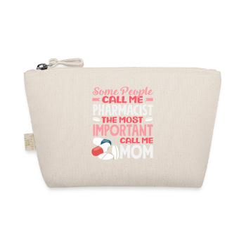 Pharmacist Mom Pharmacy Technician Mother - Organic Pouch - nature - Front