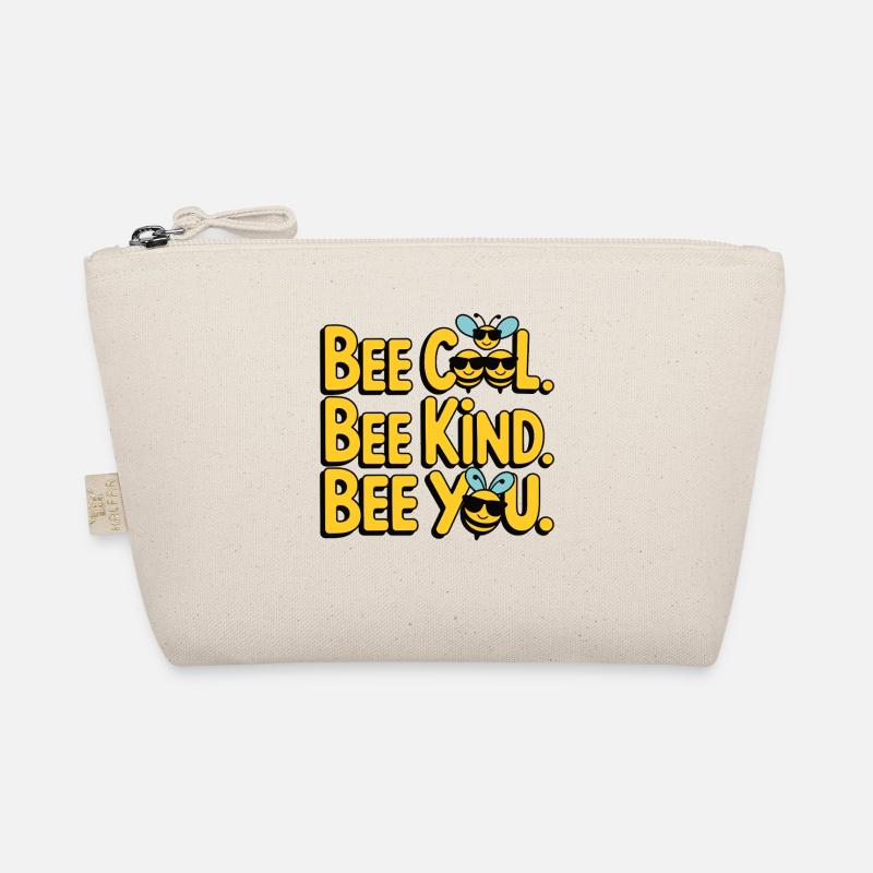 Bee Cool Bee Kind Bee You Organic Pouch