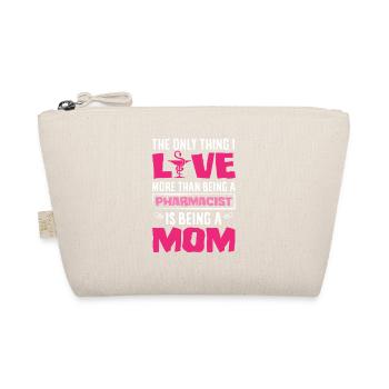 Dear Pharmacist Mom Mother Pharmacist - Organic Pouch - nature - Front