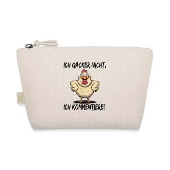 Je ne caquette pas, je commente drôle de poule - Trousse biologique - nature - Devant