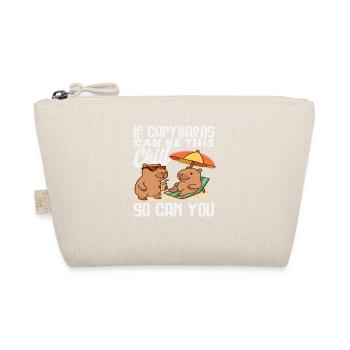 Chill Capybara So Can You Capybaras Cute - Organic Pouch - nature - Front