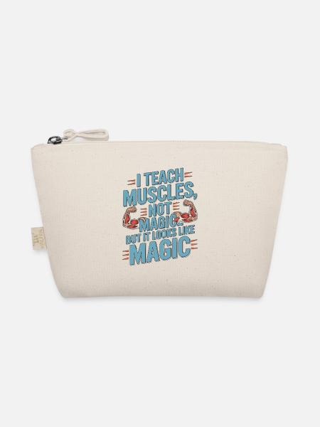 PT Educator I Teach Muscles Not Magic PT Mentoring - Bio-Täschchen - Natur - Vorne