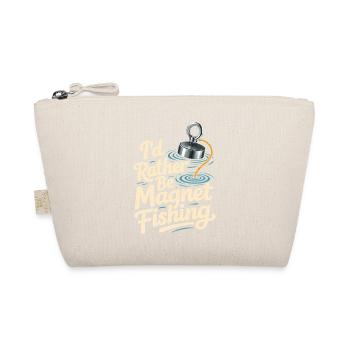 I'd rather magnet fish - Organic Pouch - nature - Front