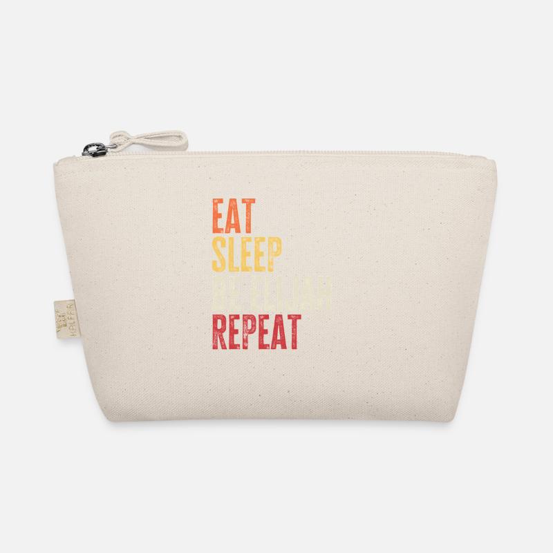 Eat Sleep Be Elijah Repeat Retro Name Organic Pouch