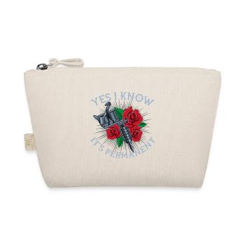 Yes I Know It's Permanent Tattoo Rose Design - Organic Pouch - nature - Front