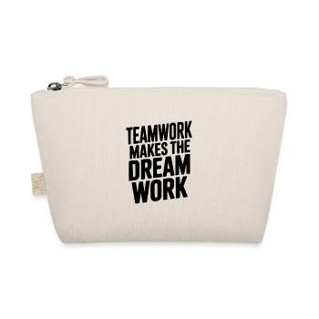 Teamwork Makes the Dream Work - Organic Pouch - nature - Front