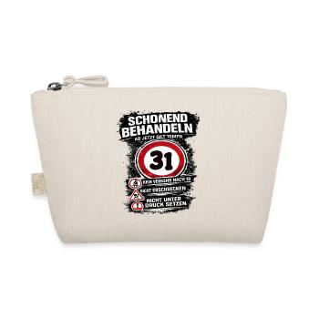 Traitez doucement Panneau de circulation 31 anniversaire - Trousse biologique - nature - Devant