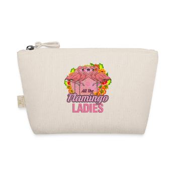 All The Flamingo Ladies Funny Flamingo Squad Art - Organic Pouch - nature - Front