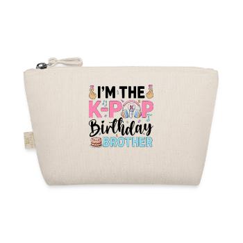 I'm The K-Pop Birthday Brother - Organic Pouch - nature - Front