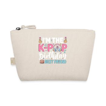 I'm The K-Pop Birthday Best Friend - Bio-Täschchen - Natur - Vorne