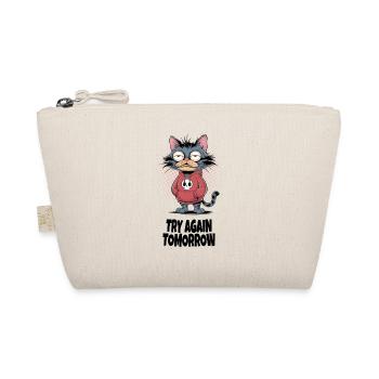 Try Again Tomorrow Cat – Funny Cat Saying - Organic Pouch - nature - Front