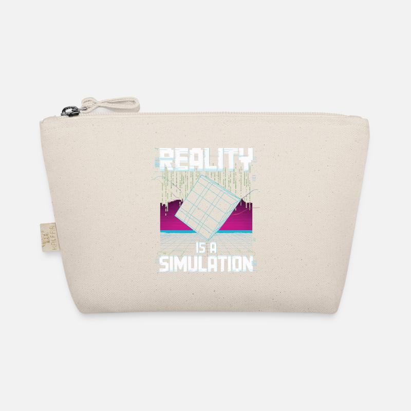 Reality is a simulation Organic Pouch