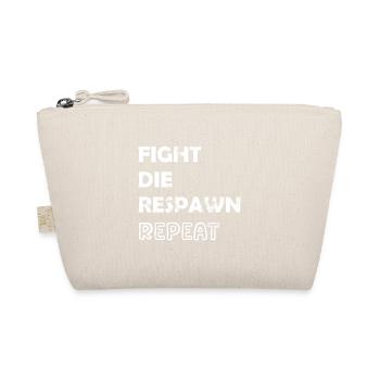 Fight Die Respawn Repeat Gaming Motiv - Bio-Täschchen - Natur - Vorne