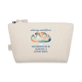 Sourdough Is Always A Good Idea Bread Baking Era - Organic Pouch - nature - Front