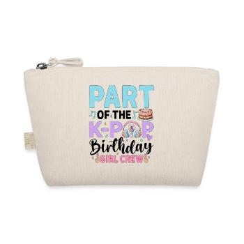 Part Of The K-Pop Birthday Girl Crew - Bio-Täschchen - Natur - Vorne