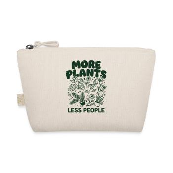 More Plants Less People - Streetwear Gardener - Organic Pouch - nature - Front