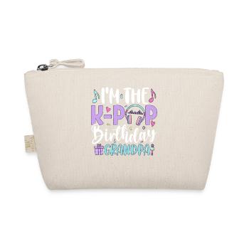I'm The K Pop Birthday Grandpa - Organic Pouch - nature - Front