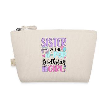 Sister Of The K Pop Birthday Girl - Organic Pouch - nature - Front