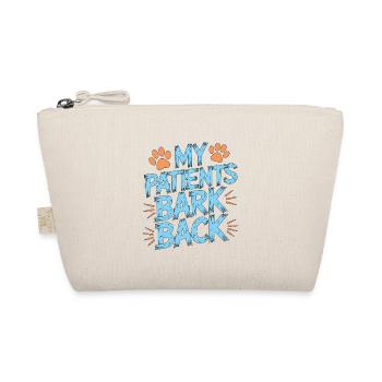 Vet Tech My Patients Bark Animal Care Professional - Organic Pouch - nature - Front
