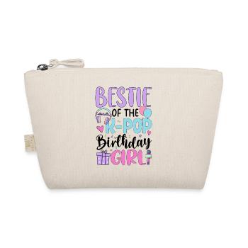 Bestie Of The K Pop Birthday Girl - Organic Pouch - nature - Front