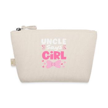 Uncle Says Girl Gender Reveal - Organic Pouch - nature - Front