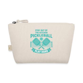 Pickleball Stay Out Of The Kitchen Play Hard Funny - Organic Pouch - nature - Front