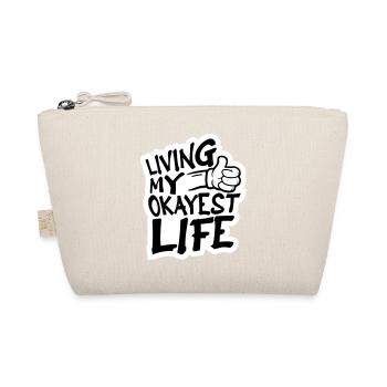 Living My Okayest Life Lustig Mittelmäßig Spruch - Bio-Täschchen - Natur - Vorne