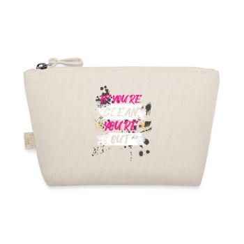 If you're clean Schlammlauf Mud Run Muddy Race - Organic Pouch - nature - Front