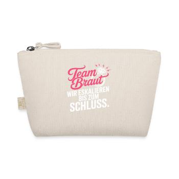 Team Braut Wir Eskalieren Crew Squad JGA Frauen - Bio-Täschchen - Natur - Vorne