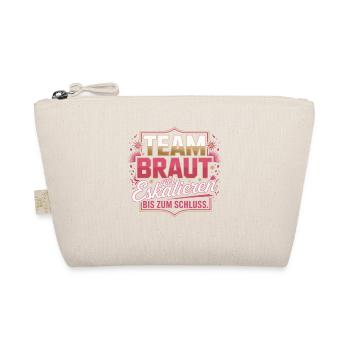 Team Braut Wir Eskalieren Crew Squad JGA Frauen - Bio-Täschchen - Natur - Vorne