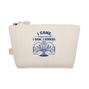 Pickleball Funny Player I Came I Saw I Dinked - Organic Pouch - nature - Front