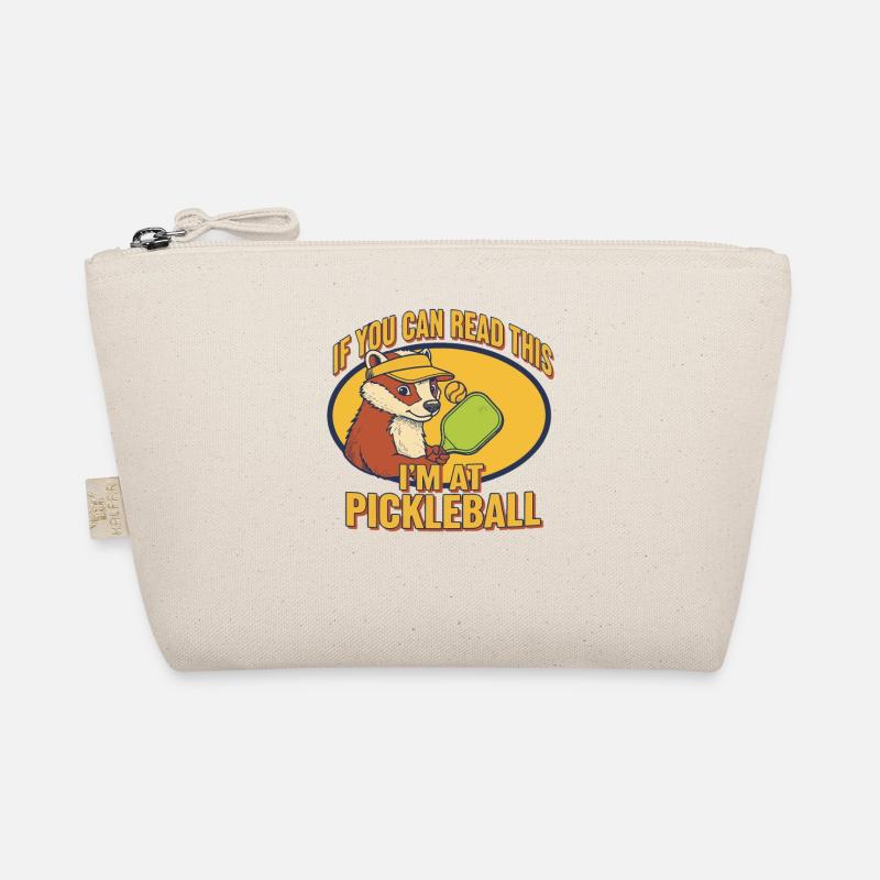 Pickleball If You Can Read This Im At Funny Player Organic Pouch