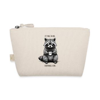 Its Fine In Fine Coffee Raccoon Humor - Organic Pouch - nature - Front