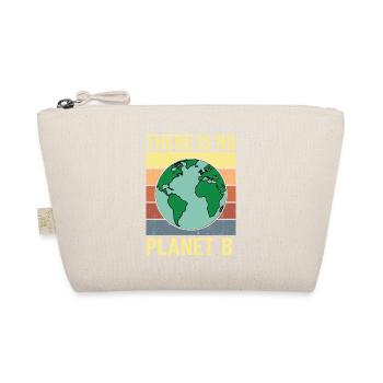 There Is No Planet B Shirt Retro Environment - Organic Pouch - nature - Front