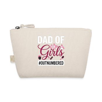 Dad of Girls Dad Girl Saying Gift - Organic Pouch - nature - Front