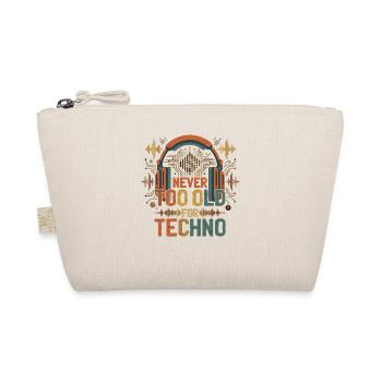 Never Too Old For Techno Musik DJ - Organic Pouch - nature - Front